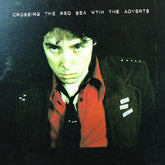 The Adverts Music > Vinyl Records Adverts - Crossing The Red Sea With The Adverts 809236114310 FIRR143B.1