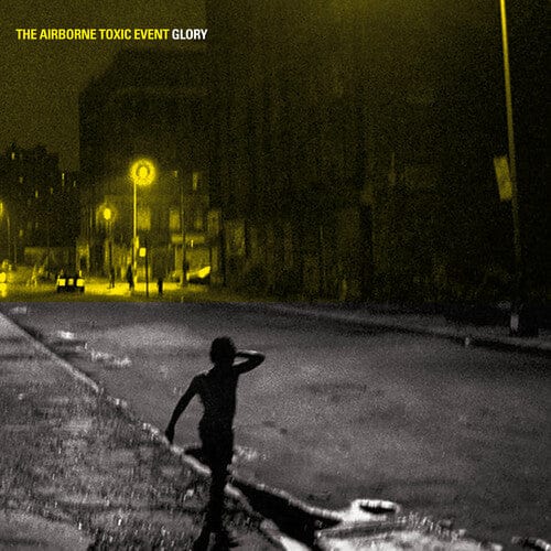 The Airborne Toxic Event Music > Vinyl Records The Airborne Toxic Event - Glory 198715254754 LTYO9.1