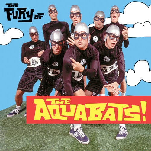 The Aquabats Music > Vinyl Records The Aquabats - The Fury Of The Aquabats 760137151364 GPY7.1