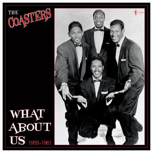 The Coasters Music > Vinyl Records The Coasters - What About Us: Best of 1955-1961 824046162825 ACBT1628.1