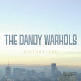 The Dandy Warhols - Distortland (2023 Repress) (Clear Vinyl, 140 Gram Vinyl, Gatefold LP Jacket, Reissue)