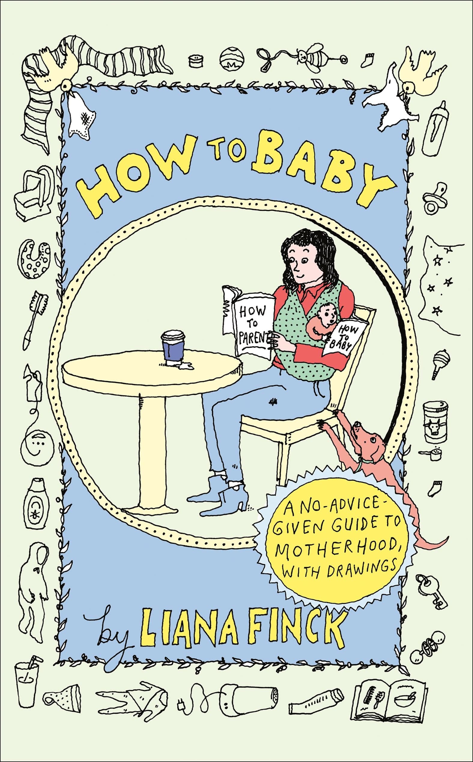 The Dial Press Graphic Novel How to Baby 9780593595961 PRH-9780593595961
