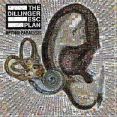 The Dillinger Escape Plan Music > Vinyl Records The Dillinger Escape Plan - Option Paralysis 822603320084 SEM200E.1