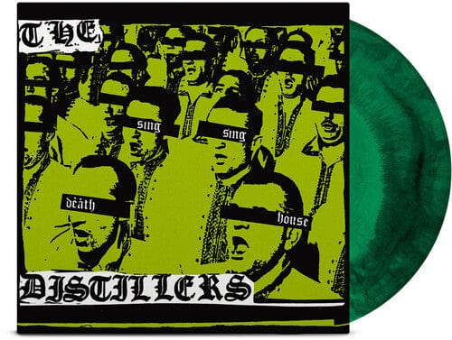 Distillers - Sing Sing Death House, Anniversary Edition