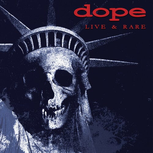 Dope - Live & Rare, Blue