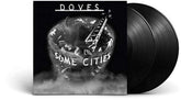 Doves - Some Cities