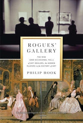 The Experiment Books > Art & Gifts > Art Rogues' Gallery: The Rise - Hardcover 9781615194162 MC-26233