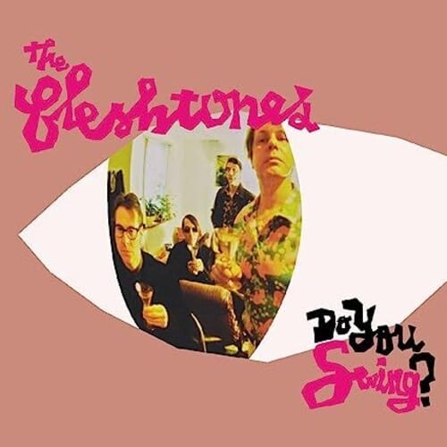 The Fleshtones - Do You Swing? (20th Anniversary) (Red & Pink Splatter Vinyl)