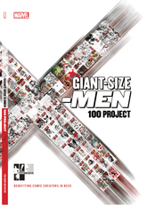 THE HERO INITIATIVE Graphic Novel > Hero Initiative GIANT-SIZE X-MEN 100 PROJECT HC 9781302970772 TE-9781302970772-HERO-INITIATIVE