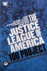 Hero Initiative: JUSTICE LEAGUE OF AMERICA 100 PROJECT HARDCOVER