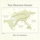 Heroine Sheiks - Out of Aferica