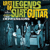 Sundazed Music Inc. Music > Vinyl Records The Impressions - Lost Legends Of Surf Guitar 090771562210 SUZ5622.1