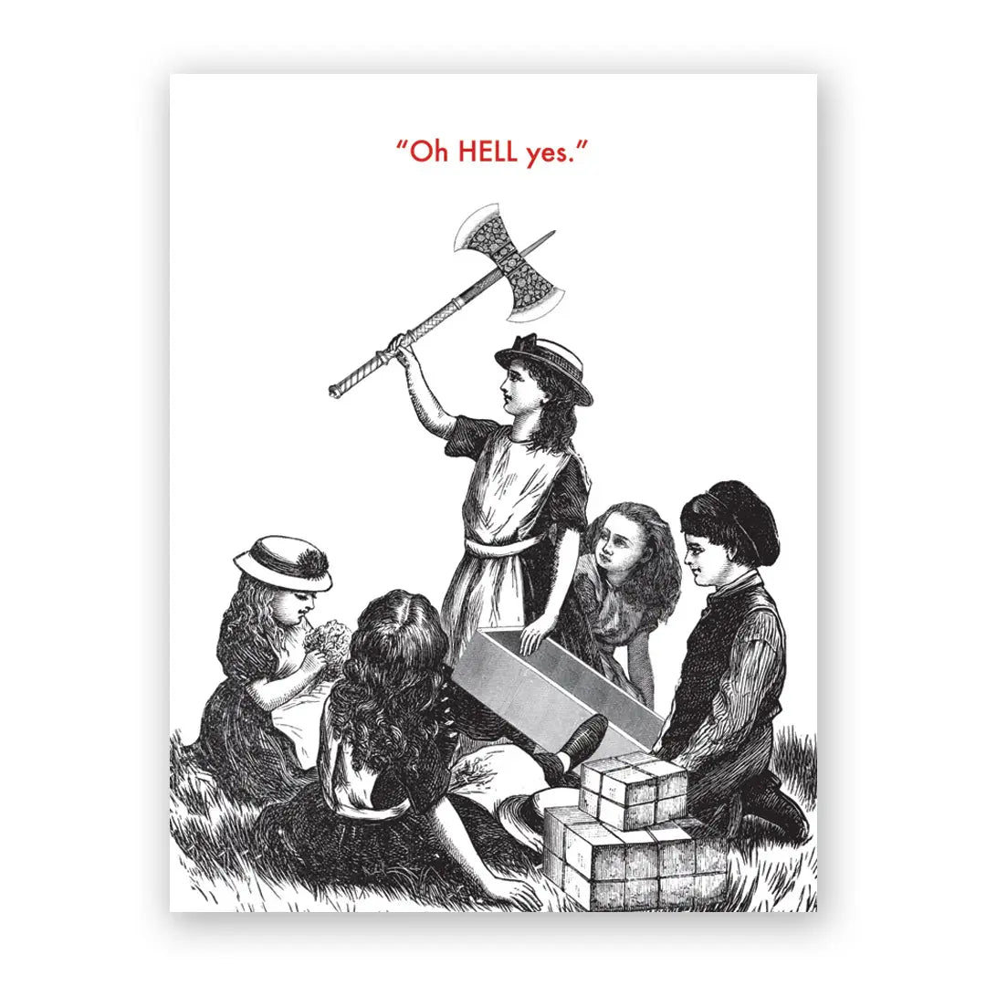 The Mincing Mockingbird Stationery > Greeting Cards Axe Birthday Card 3042axe