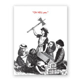 The Mincing Mockingbird Stationery > Greeting Cards Axe Birthday Card 3042axe