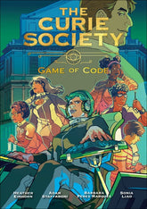 The MIT Press Graphic Novel The Curie Society, Volume 3 9780262551762 PRH-9780262551762