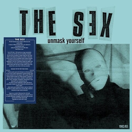 The Sex - Unmask Yourself