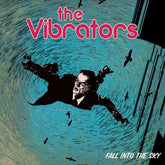 Vibrators - Fall Into The Sky, Blue