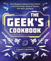 Third Eye Comics Books > Food, Drink, & Drugs > Cookbooks The Geek's Cookbook: Easy Recipes Inspired by Harry Potter, Lord of the Rings, Game of Thrones, Star Wars, and More! 9781510766310 ING-9781510766310