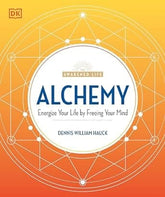 Third Eye Comics Books > Occult Alchemy: Engergize Your Life by Freeing Your Mind by Dennis William Hauck 9781615649990