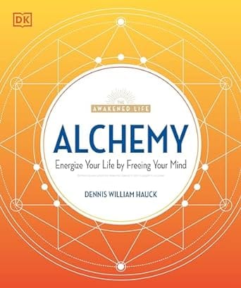 Third Eye Comics Books > Occult Alchemy: Engergize Your Life by Freeing Your Mind by Dennis William Hauck 9781615649990