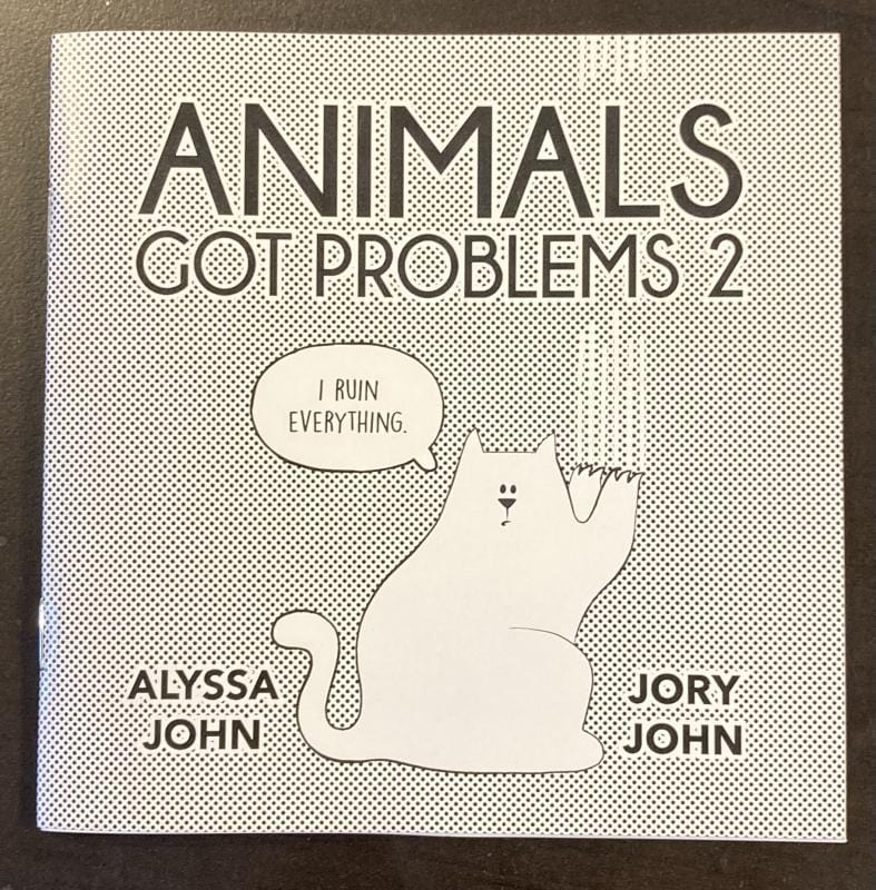 Animals Got Problems #2 - Zine