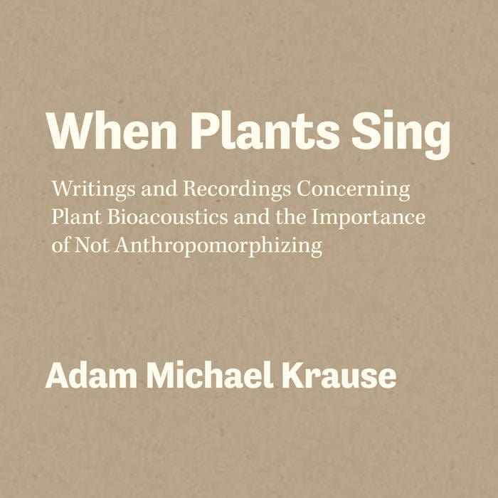 Microcosm Publishing Books > Zines When Plants Sing by Adam Krause - Zine M2274690 MC-24384