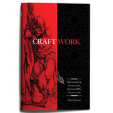 Third Eye Comics CraftWork: Developing & Generating Fantasy RPG Characters 9781951419394 EFPZ0011
