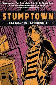 Third Eye Comics Graphic Novel STUMPTOWN VOL 2 HC 9781934964897 9781934964897