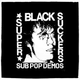 Third Eye Comics Music > Vinyl Records Black Supersuckers - Sub Pop Demos [Import] 5056321657695 IMT2165769.1