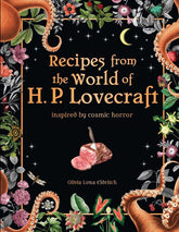 Thunder Bay Press Books > Food, Drink, & Drugs > Cookbooks Recipes from the World of H.P. Lovecraft: Inspired by Cosmic Horror - Hardcover 9781667202327 MC-52796