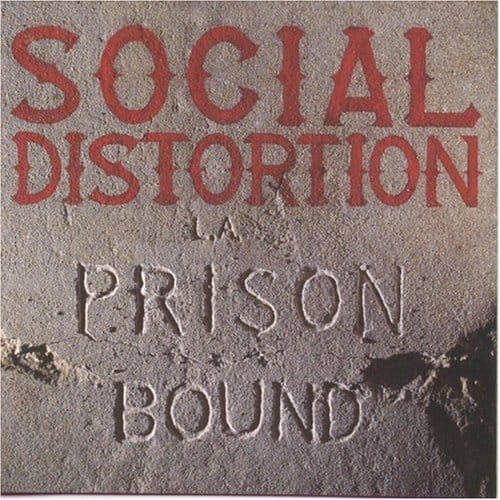Time Bomb Music > Compact Discs Social Distortion - Prison Bound [CD] 709304350124 TBB43501.2