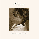 Rhino / Parlophone Music > Vinyl Records Tina Turner - What's Love Got To Do With It (30th Anniversary) (Remastered, Anniversary Edition) 5054197555343 RPLH881896.1