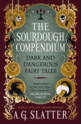 Titan Comics Books > Fiction > Folklore The Sourdough Compendium 9781835415993 PRH-9781835415993