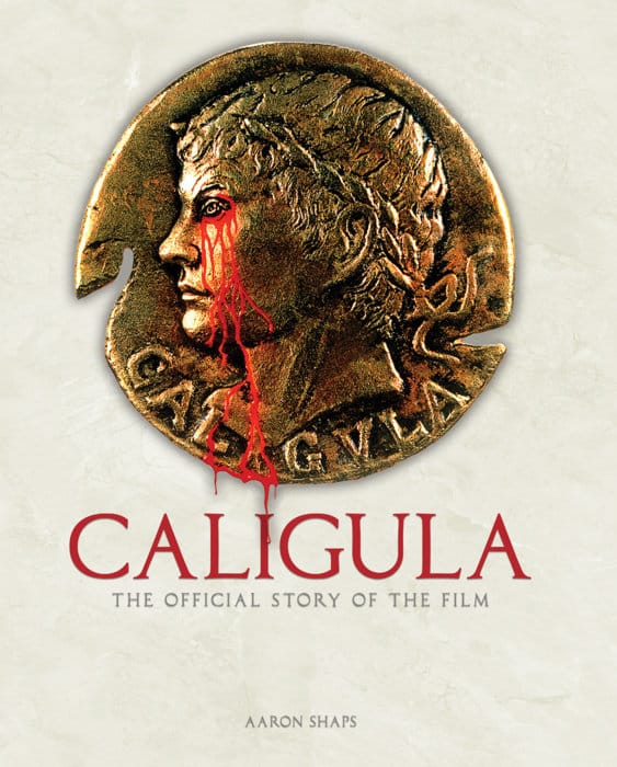 Titan Comics Books > Film & Music > Film Caligula: The Official Story of the Film 9781835413869 PRH-9781835413869