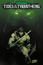Titan Comics Comic Books CONAN THE BARBARIAN TIDES OF THE TYRANT KING #1 (OF 4) CVR G ROBERTO DE LA TORRE GLOW IN THE DARK VAR (MR) (Release Date: 09/23/2026) 65946000603101071 0726TN1244