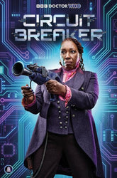 Titan Comics Comic Books DOCTOR WHO CIRCUIT BREAKER #1 (OF 2) CVR B PHOTO CARDSTOCK VAR 65946034389100121 0526TN1232