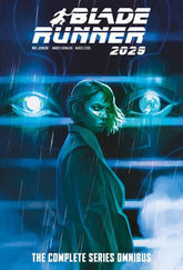 Titan Comics Graphic Novel BLADE RUNNER 2029 THE COMPLETE SERIES OMNIBUS HC REGULAR EDITION CLAUDIA CARANFA (MR) 9781787748064 0825TN1150