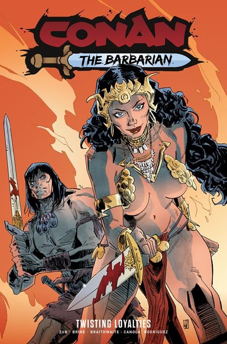 Titan Comics Graphic Novel CONAN THE BARBARIAN TP VOL 05 TWISTING LOYALTIES DIRECT MARKET EDITION DEAN KOTZ CVR (MR) 9781787744677 0625TN676
