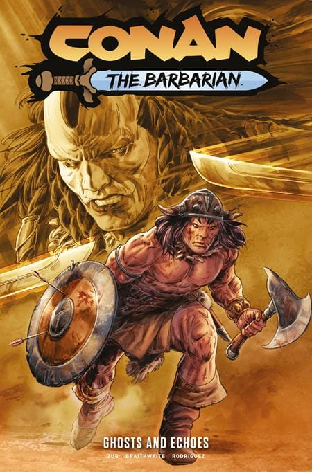 Titan Comics Graphic Novel CONAN THE BARBARIAN TP VOL 08 GHOSTS AND ECHOES DIRECT MARKET EDITION DOUG BRAITHWAITE CVR (MR) (Release Date: 10/21/2026) 9781787746770 0826TN1249