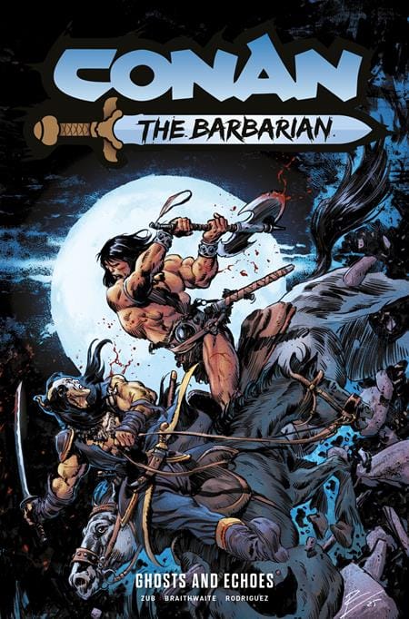 Titan Comics Graphic Novel CONAN THE BARBARIAN TP VOL 08 GHOSTS AND ECHOES REGULAR EDITION ROBERTO DE LA TORRE (MR) (Release Date: 10/21/2026) 9781787746763 0826TN1248