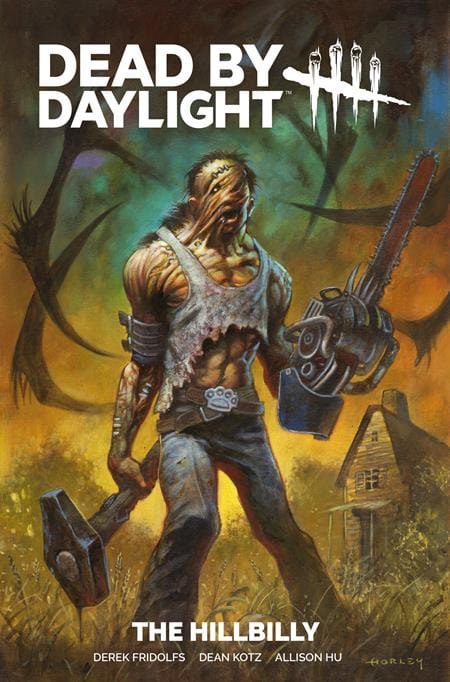 Titan Comics Graphic Novel DEAD BY DAYLIGHT THE HILLBILLY TP REGULAR EDITION ALEX HORLEY (MR) (Release Date: 10/28/2026) 9781787747708 0826TN1253