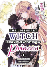 Titan Comics Graphic Novel LEGENDARY WITCH IS REBORN AS AN OPPRESSED PRINCESS TP VOL 01  (Release Date: 12/09/2026) 9781787749382 1026TN1186