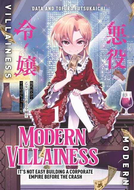 Titan Comics Graphic Novel MODERN VILLAINESS ITS NOT EASY BUILDING A CORPORATE EMPIRE BEFORE THE CRASH TP VOL 01 (Release Date: 12/09/2026) 9781787749191 1026TN1185