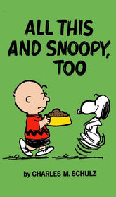 Titan Comics Graphic Novel PEANUTS ALL THIS AND SNOOPY TOO TP 9781787742734 0525TN772