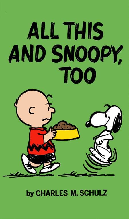Titan Comics Graphic Novel PEANUTS ALL THIS AND SNOOPY TOO TP 9781787742734 0525TN772