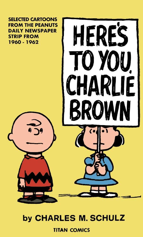 TITAN COMICS Graphic Novel PEANUTS HERES TO YOU CHARLIE BROWN SC 978178774269750799 APR240364