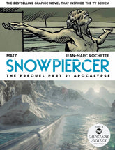 TITAN COMICS Graphic Novel SNOWPIERCER PREQUEL VOL 02 APOCALYPSE 9781787736313 FEB211550