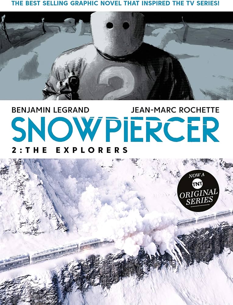 TITAN COMICS Graphic Novel Snowpiercer HC Vol 02 The Explorers (MR) 9781782761365 JAN192153