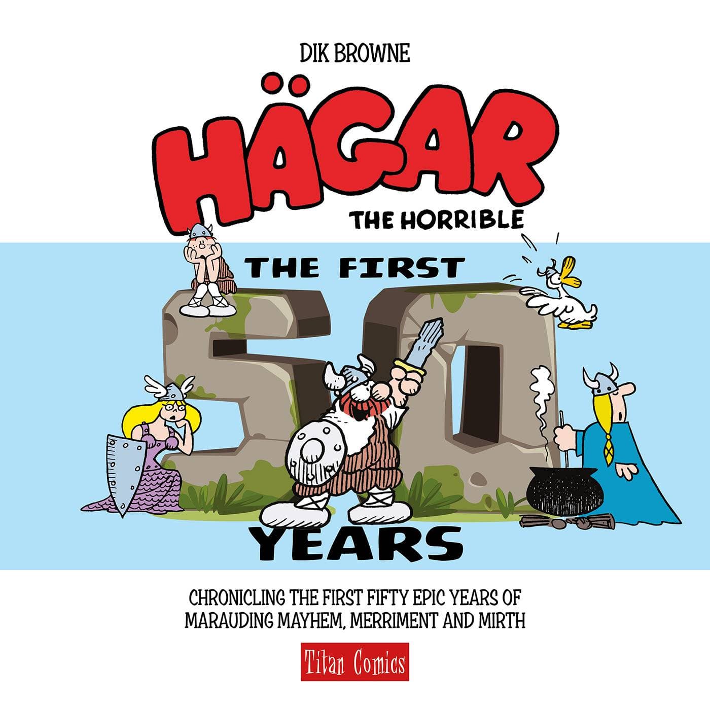 TITAN COMICS Graphic Novel HAGAR HORRIBLE FIRST 50 YEARS HC 978178774145454999 MAR240511