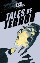 TKO STUDIOS LLC Graphic Novel TKO PRESENTS TALES OF TERROR GN (MR) 9781952203565 FEB238319